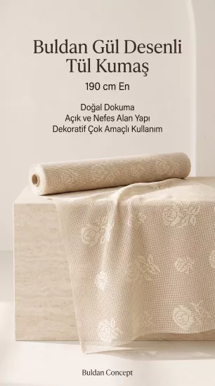 Buldan gül desen tül kumaş 4 metre